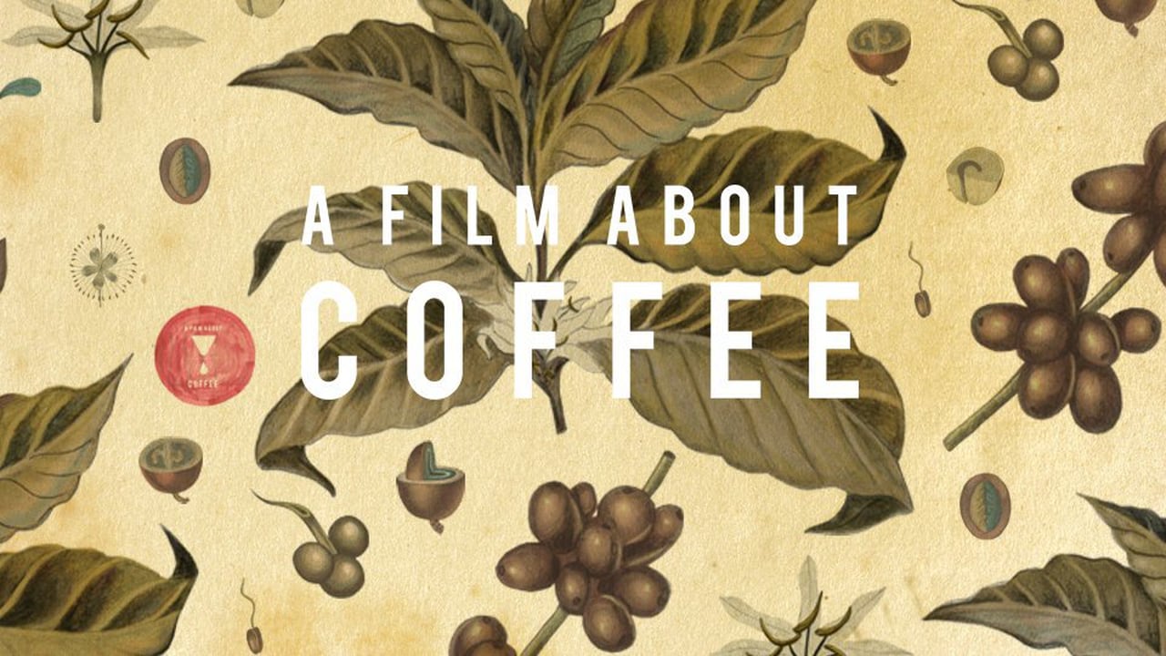 a film コレクション about coffee ポスター