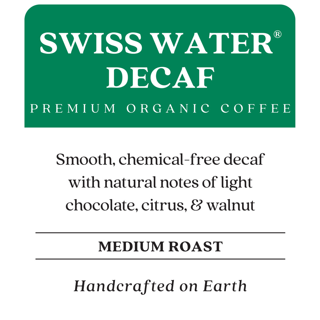 Organic Swiss Water® Decaf Coffee